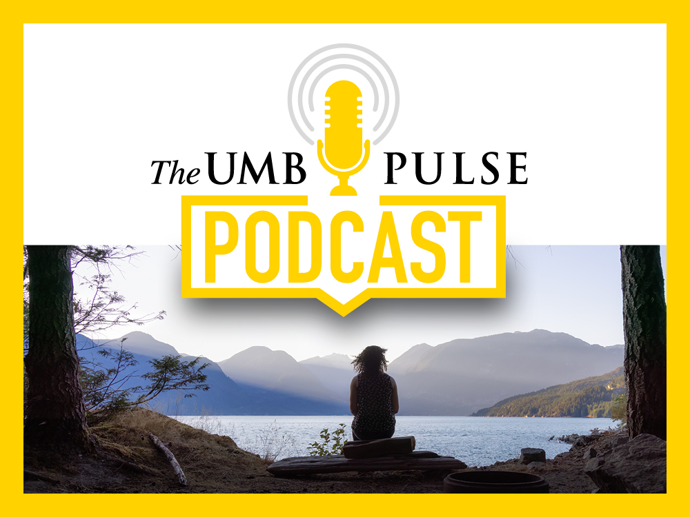 The UMB Pulse Podcast
