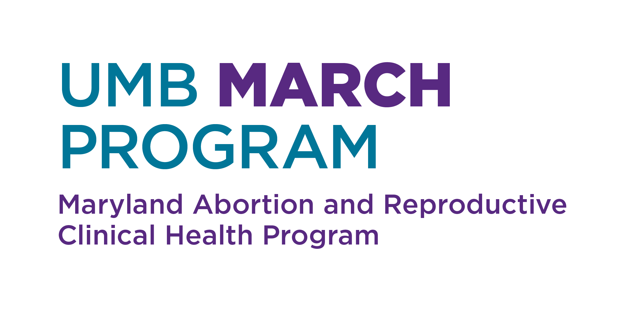 UMB MARCH Program: Maryland Abortion and Reproductive Clinical Health Program