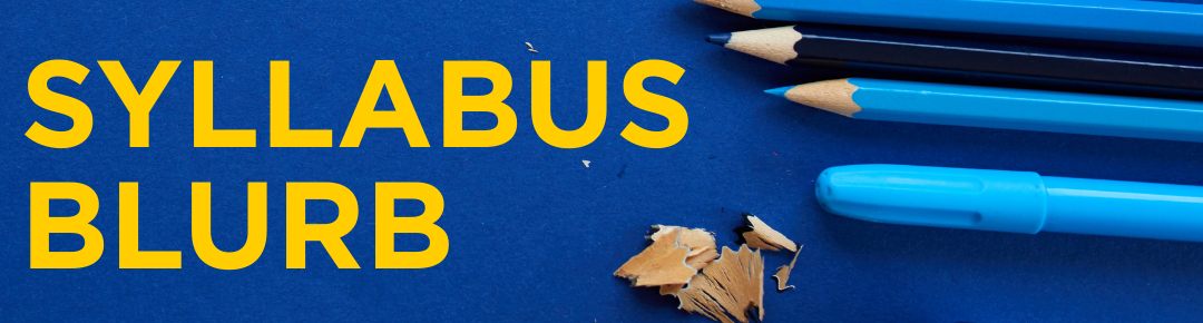 Blue background with pencils. The words “SYLLABUS BLURB” appear in bold yellow text on the left.